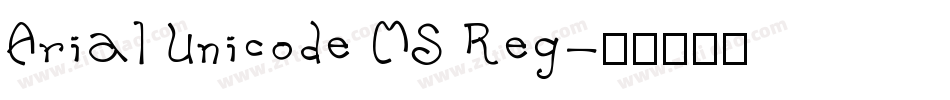 Arial Unicode MS Reg字体转换